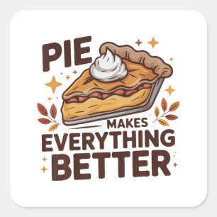 Sticker Carré Tarte est meilleure