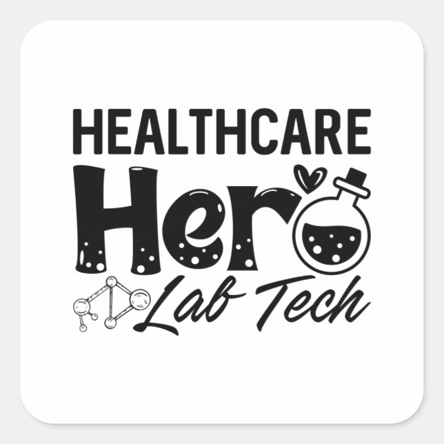 Sticker Carré Technician Healthcare Hero Lab Tech (Devant)