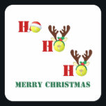 Sticker Carré Tennis Ball Ho Ho Ho Santa Reindeer Christmas<br><div class="desc">This unique Christmas holiday design fea trendy Ho Ho Design with the O's as ball; the first is wearing a Santa hat and le reste are wearing reindeer antlers.</div>