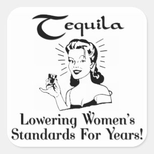 Sticker Carré Tequila : Réduire les normes des femmes pendant de
