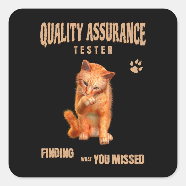 Sticker Carré Testeur QA Humour de chat (Devant)