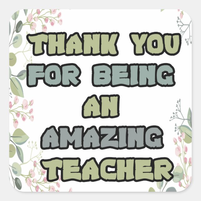 Sticker Carré Thank you  for being an amazing Teacher (Devant)