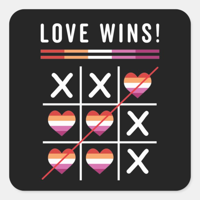 Sticker Carré Tic Tac Toe Loe Remporte La Fierté Lesbienne LGBTQ (Devant)