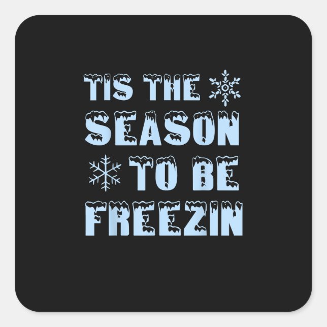 Sticker Carré Tis Season To Freezing Holiday Christmas Retro Sty (Devant)