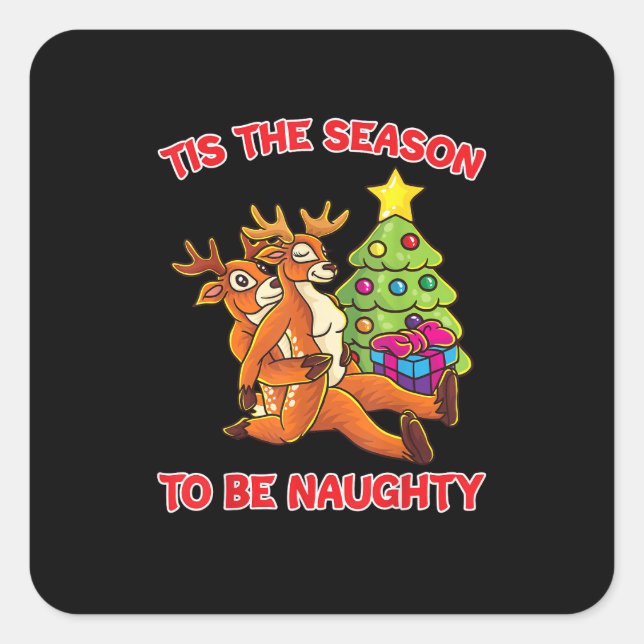 Sticker Carré Tis The Season To Naughty Rudolph Reindeer Couple (Devant)