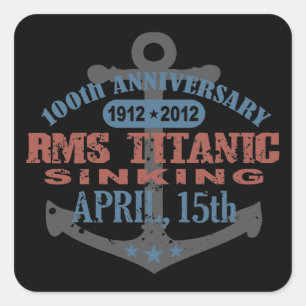 Sticker Carré Titanic Sinking 100 ans Anniversaire