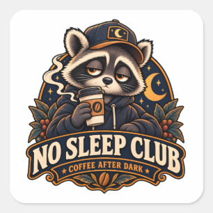 Sticker Carré Titre : Café du Club No Sleep After Dark Raton lav