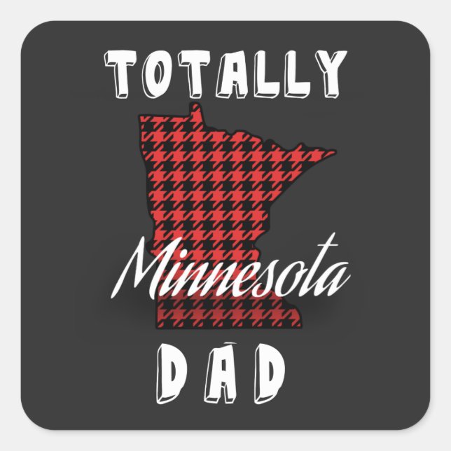 Sticker Carré TOTALEMENT MINNESOTA DAD Buffalo Plaid (Devant)