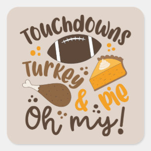 Sticker Carré Touchdowns Turquie & tarte   Oh, mon