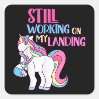 Sticker Carré Toujours Travailler Sur Mon Atterrissage Blessure