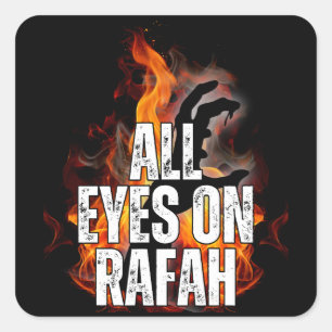 Sticker Carré TOUS LES YEUX SUR RAFAH - Rafah Gaza Massacre de P