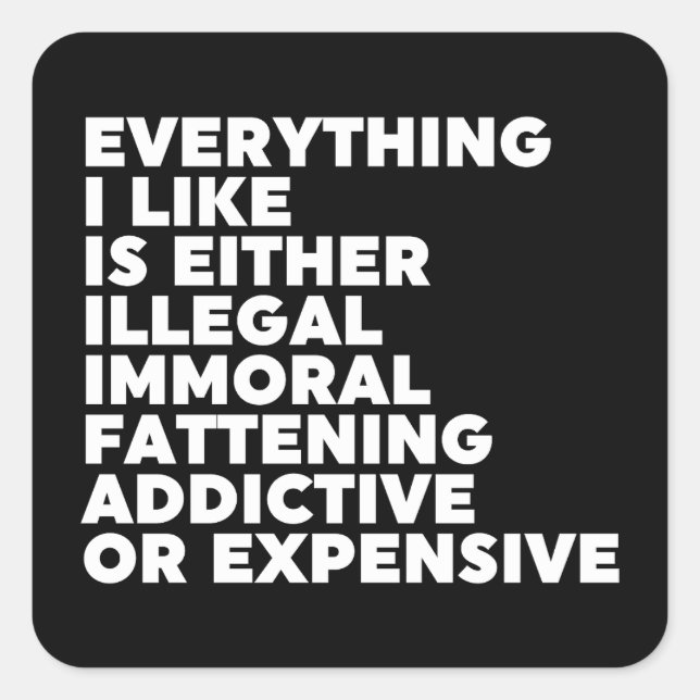 Sticker Carré Tout ce que j'aime (Devant)