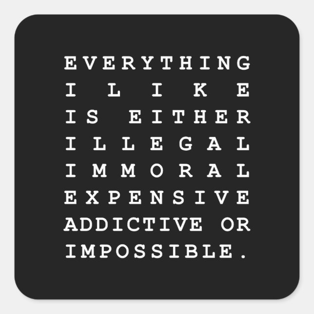 Sticker Carré Tout ce que j'aime (Devant)