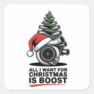 Sticker Carré Tout ce que je veux Boost Noël Boost Turbo Santa