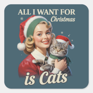 Sticker Carré Tout ce que je veux pour Noël c'est des Chats Amou