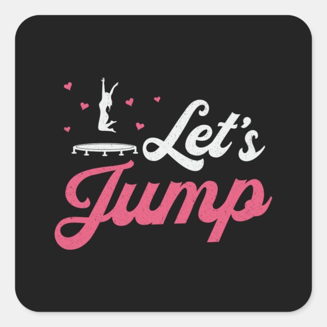 Sticker Carré Trampoline Jump Gymnaste Funny Trampolining (Devant)