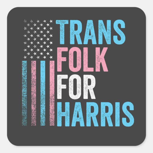 Sticker Carré Trans Folk Pour Harris Election Transgenre LGBT (Devant)