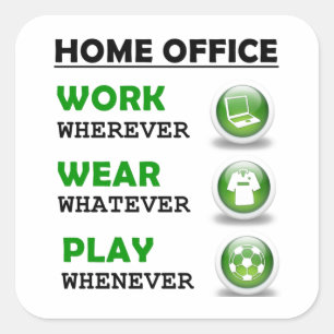 Sticker Carré Travail depuis le bureau à domicile drôle