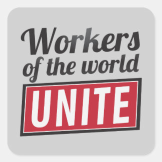 Sticker Carré Travailleurs du monde UNITE