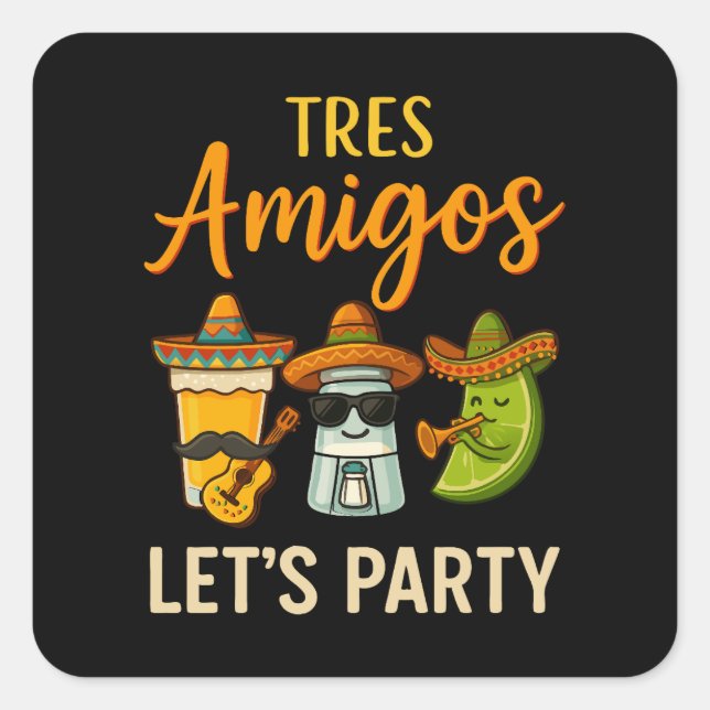 Sticker Carré Tres Amigos Tequila Salt Lime Cinco De Mayo (Devant)