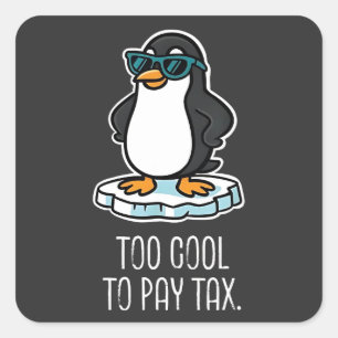 Sticker Carré Trop Cool pour payer la taxe contre Trump