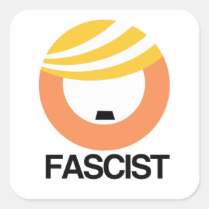 Sticker Carré Trump est un fasciste