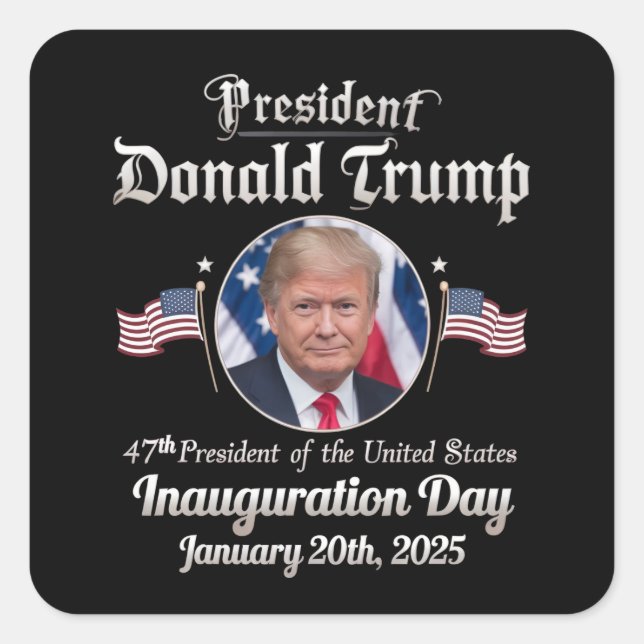 Sticker Carré Trump Inauguration Day 2025 47th USA President (Devant)