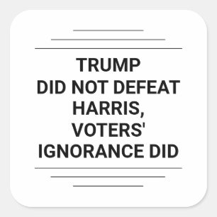 Sticker Carré Trump n'a pas défait Harris