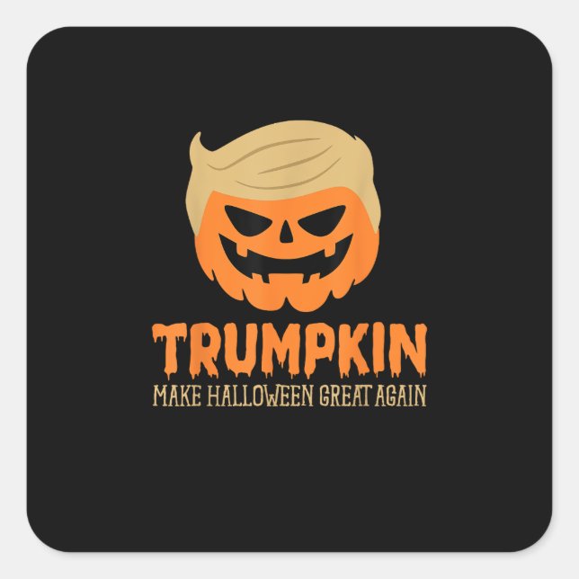 Sticker Carré Trumpkin rend Halloween grand à nouveau Jack-o'-la (Devant)