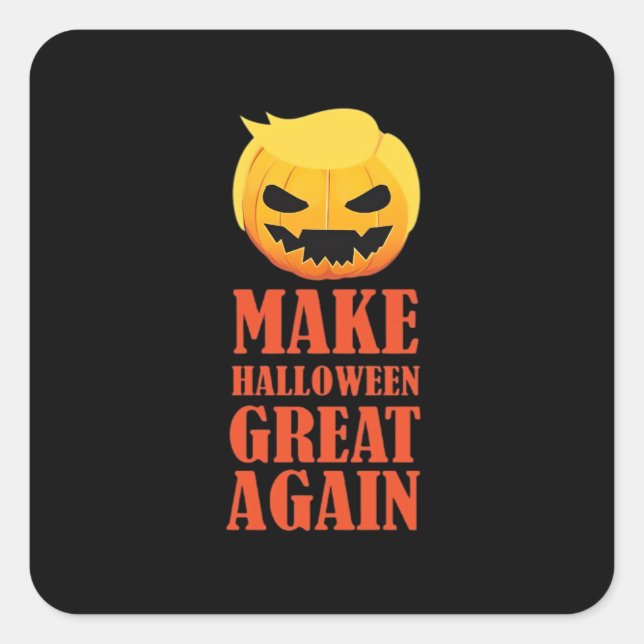 Sticker Carré Trumpkin rend Halloween grand à nouveau - MAGA Cit (Devant)