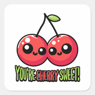 Sticker Carré Tu es Cherry Sweet ! Pun cerise mignonne