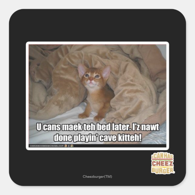 Sticker Carré Tu peux faire le lit plus tard. (Devant)