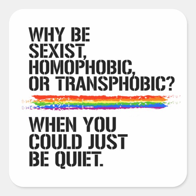 Sticker Carré Tu pourrais être tranquille T-shirt (Devant)