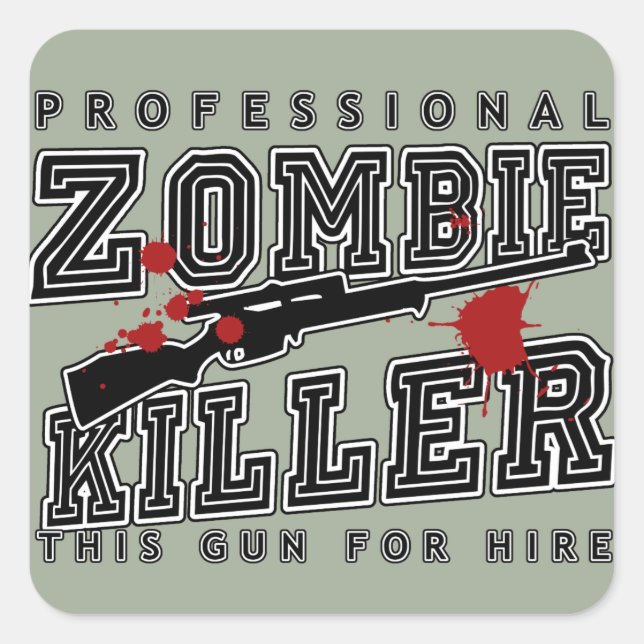 Sticker Carré Tueur Zombie professionnel (Devant)
