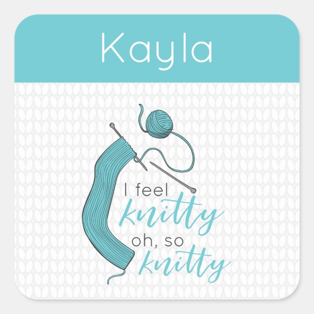 Sticker Carré Turquoise Je Me Sens Knitty, Oh So Knitty (Devant)
