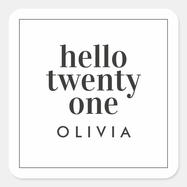 Sticker Carré Typographie moderne noir blanc 21 anniversaire pho (Devant)