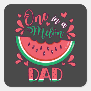 Sticker Carré Un dans un Melon Papa B-Day Party