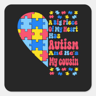 Sticker Carré Un Gros Morceau De Mon Cœur A L'Autisme Et Il Est