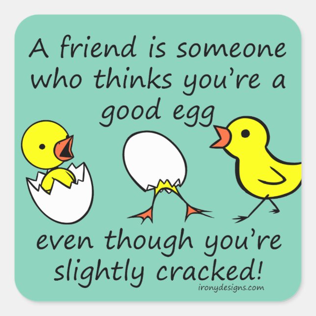 Sticker Carré Un Peu Cracké Ami Meilleur Dit (Devant)