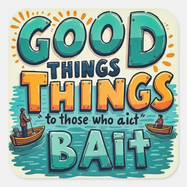 Sticker Carré Un rappel de pêche amusant (Devant)