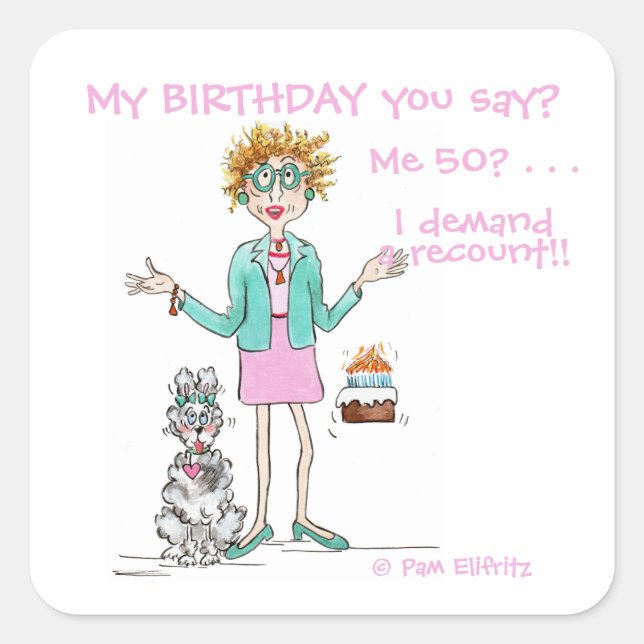 Sticker Carré Une femme assertive exige un dessin animé de 50 an (Devant)
