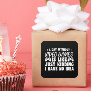 Sticker Carré Une Journée Sans Jeux Vidéo Amateurs De Jeux Cool