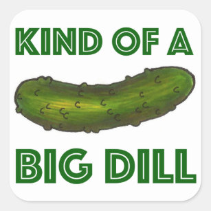 Sticker Carré Une sorte de gros dill (Deal) Crunchy Green Pickle