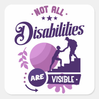 Sticker Carré Unseen, Not Unheard: Invisible Disability