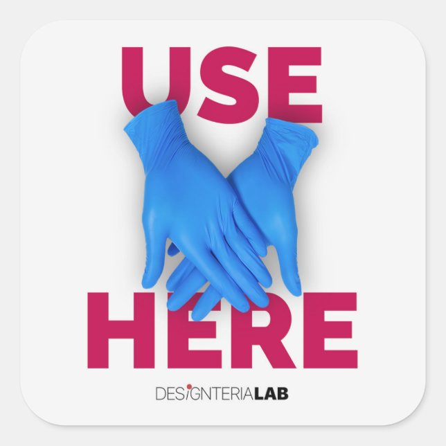 Sticker Carré Utiliser des gants ici (Devant)
