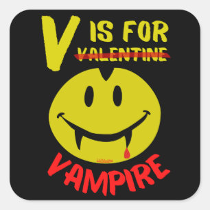 Sticker Carré V IS FOR VAMPIRE drôle valentine idée cadeau