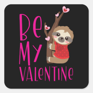 Sticker Carré Valentines Day Sloth mignonne Be My Valentine