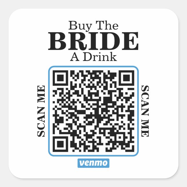 Sticker Carré Venmo QR Code Buy the Bride a Drink Bachelorette  (Devant)