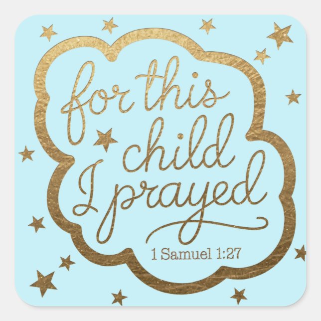 Sticker Carré verset biblique de 1 Samuel 1:27 (Devant)