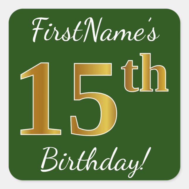 Sticker Carré Vert, Faux Gold 15e anniversaire + Nom personnalis (Devant)
